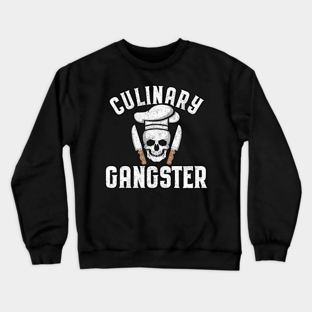 Funny Culinary Gangster The Best Cook Cute Skull Crewneck Sweatshirt by theperfectpresents